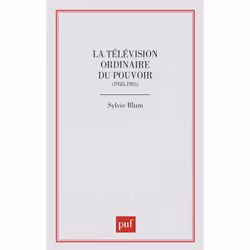 ISBN La télévision ordinaire du pouvoir, Français, 184 pages
