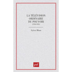 ISBN La télévision ordinaire du pouvoir livre Français 184 pages