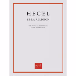 ISBN Hegel et la religion, philosophie, Français, 216 pages