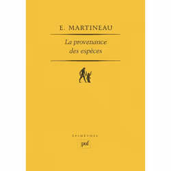 ISBN La Provenance des espèces. cinq méditations sur la libération de la liberté, philosophie, Français, 288 pages