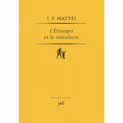 ISBN L'étranger et le simulacre. Essai sur la fondation de l'ontologie platonicienne, philosophie, Français, 576 pages