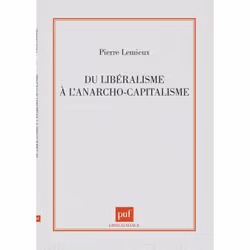 ISBN Libéralisme à l'anarcho-capitalisme, Français, 176 pages