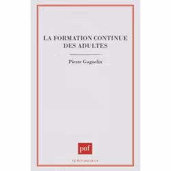 ISBN La formation continue des adultes, Education, Français, 256 pages
