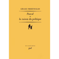 ISBN Pascal et la raison du politique, philosophie, Français, 296 pages