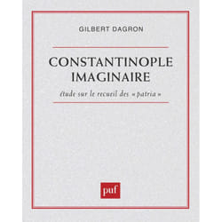 ISBN Constantinople imaginaire. Études sur le recueil des « patria » livre histoire Français