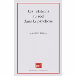 ISBN Les relations au réel dans la psychose, Psychologie, Français, 264 pages
