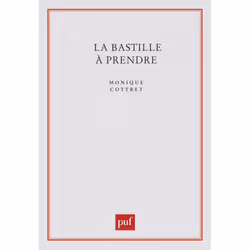 ISBN La Bastille à prendre, histoire, Français, 208 pages