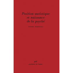 ISBN Position autistique et naissance de la psyché livre Psychologie Français