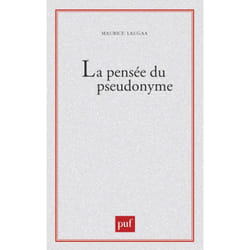 ISBN La pensée du pseudonyme livre Littérature Français