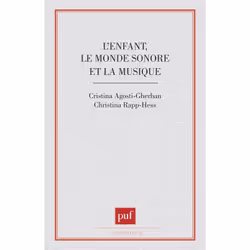 ISBN Enfant le monde sonore et la musique, Français, 160 pages