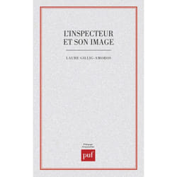 ISBN L'inspecteur et son image. étude d'un stereotype livre Education Français