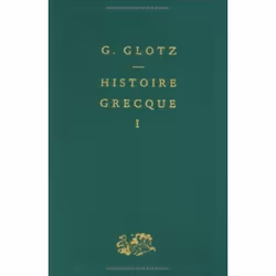 ISBN Histoire grecque. Tome 1, histoire, Français, 656 pages