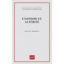 ISBN Exotisme et alterité. Essai sur les fondements d'une critique de l'anthropologie livre Education Français