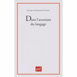 ISBN Dans l'aventure du langage, Littérature, Français, 256 pages