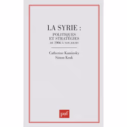ISBN La Syrie : politiques et stratégies, Français, 224 pages