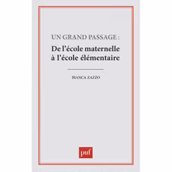 ISBN Un grand passage : de l'école maternelle à l'école élémentaire, Psychologie, Français, 240 pages