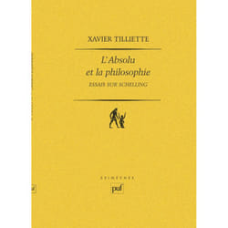 ISBN L'absolu et la philosophie. Essais sur Schelling