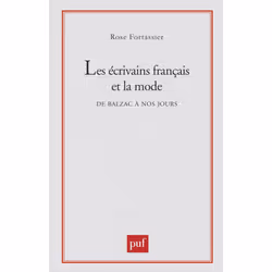 ISBN Les écrivains français et la mode, Littérature, Français, 240 pages