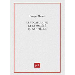 ISBN Le vocabulaire et la société du XVIe siècle livre Littérature Français