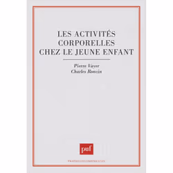 ISBN Les activités corporelles chez le jeune enfant, Education, Français, 136 pages