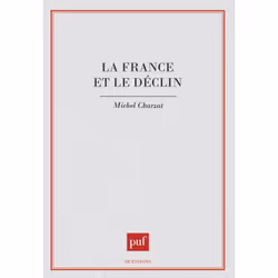 ISBN La France et le declin, Français, 176 pages