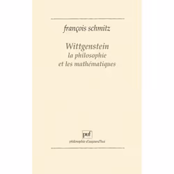 ISBN Wittgenstein, la philosophie et les mathématiques, philosophie, Français, 288 pages