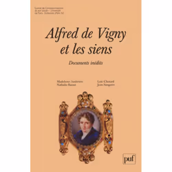 ISBN Alfred de Vigny et les siens, Littérature, Français, 416 pages