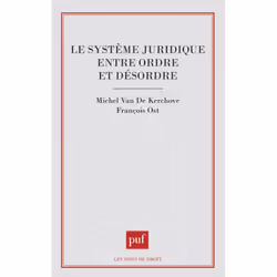 ISBN Le système juridique entre ordre et désordre, Loi, Français, 256 pages