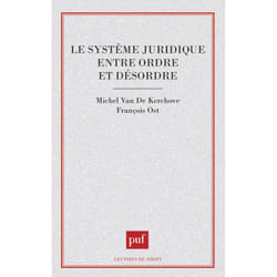 ISBN Le système juridique entre ordre et désordre livre Loi Français