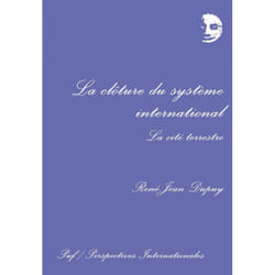 ISBN La clôture du système international. La cité terrestre livre Loi Français