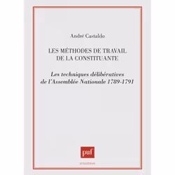 ISBN Les méthodes de travail de la constituante, Loi, Français, 416 pages