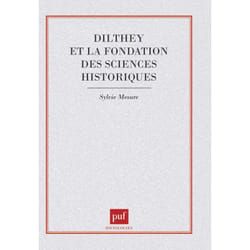 ISBN Dilthey et la fondation des sciences historiques livre philosophie Français