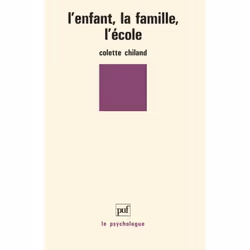 ISBN L'Enfant, la famille, l'école, Psychologie, Français, 264 pages