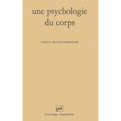 ISBN Une psychologie du corps, Psychologie, Français, 328 pages