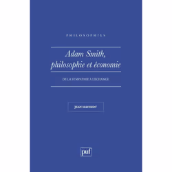 ISBN Adam Smith. Philosophie et économie, philosophie, Français, 128 pages
