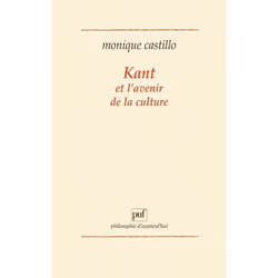 ISBN Kant et l'avenir de la culture, philosophie, Français, 304 pages