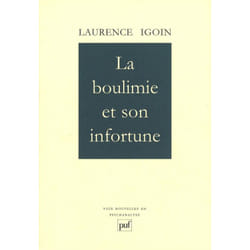 ISBN La boulimie et son infortune livre Psychologie Français