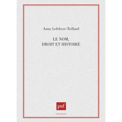 ISBN Le nom : droit et histoire livre Loi Français
