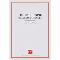 ISBN figures du crime chez Dostoïevski, Psychologie, Français, 456 pages
