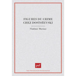 ISBN figures du crime chez Dostoïevski livre Psychologie Français