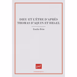 ISBN Dieu et l'être d'apres Thomas-d'Aquin et Hegel, philosophie, Français, 424 pages