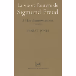 ISBN La vie et l'œuvre de Sigmund Freud. Tome 3, Psychologie, Français, 584 pages
