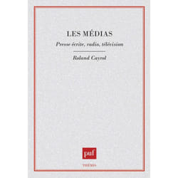 ISBN Les médias. Presse écrite, radio, télévision livre Education Français