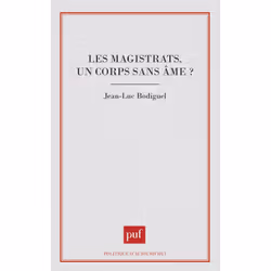 ISBN Les Magistrats, un corps sans âme ?, Loi, Français, 296 pages
