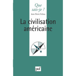 La civilisation américaine
