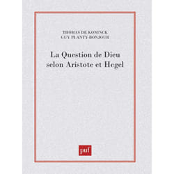 ISBN La question de Dieu selon Aristote et Hegel livre philosophie Français
