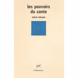 ISBN Les pouvoirs du conte, Education, Français, 176 pages