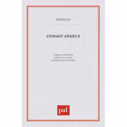 ISBN L'enfant anxieux, Psychologie, Français, 128 pages