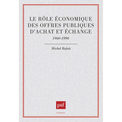 ISBN Le rôle économique des offres publiques d'achat et d'échange livre Économie Français