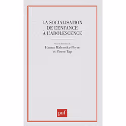 ISBN La socialisation de l'enfance à l'adolescence, Psychologie, Français, 360 pages